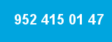 952 415 01 47 952 415 01 47